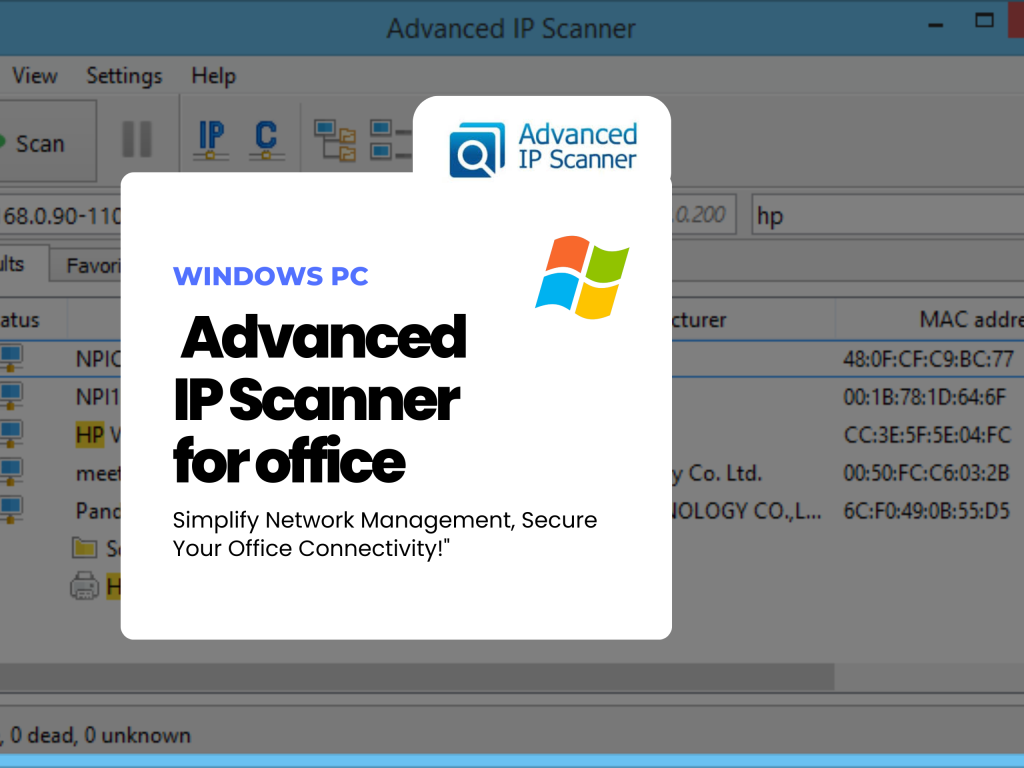 🚀 The Ultimate Guide to Using Advanced IP Scanner in the Office