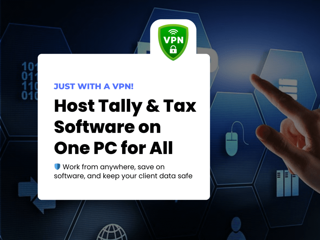 🛡️ How a VPN Can Help Chartered Accountants Work Smarter and Save Costs